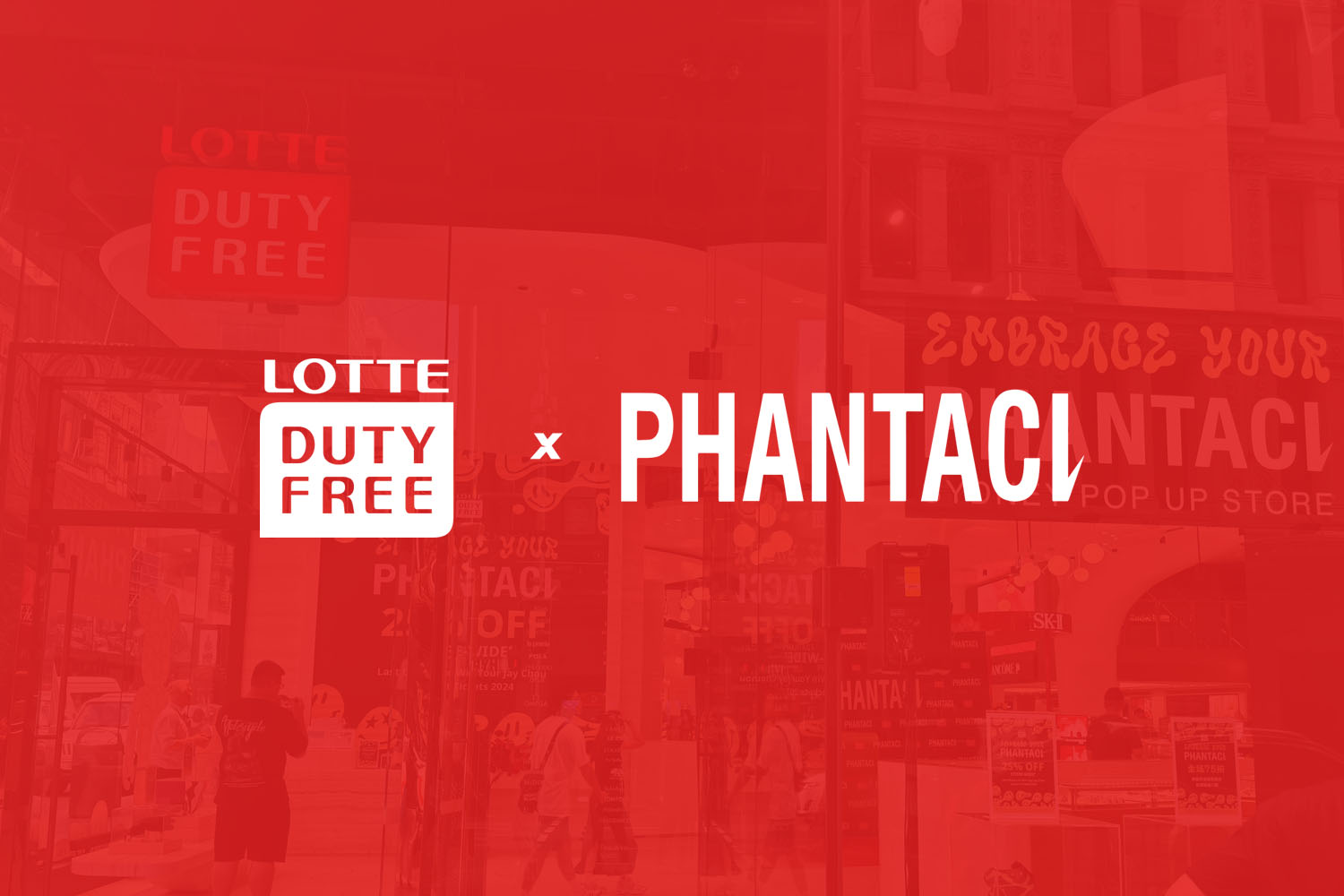 LOTTE x PHANTACi